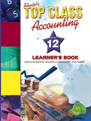 cover image of Top Class Accounting Grade 12 Learner's Book